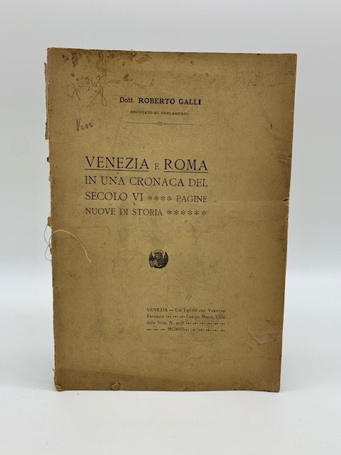 Venezia e Roma in una cronaca del secolo VI. Pagine nuove di storia
